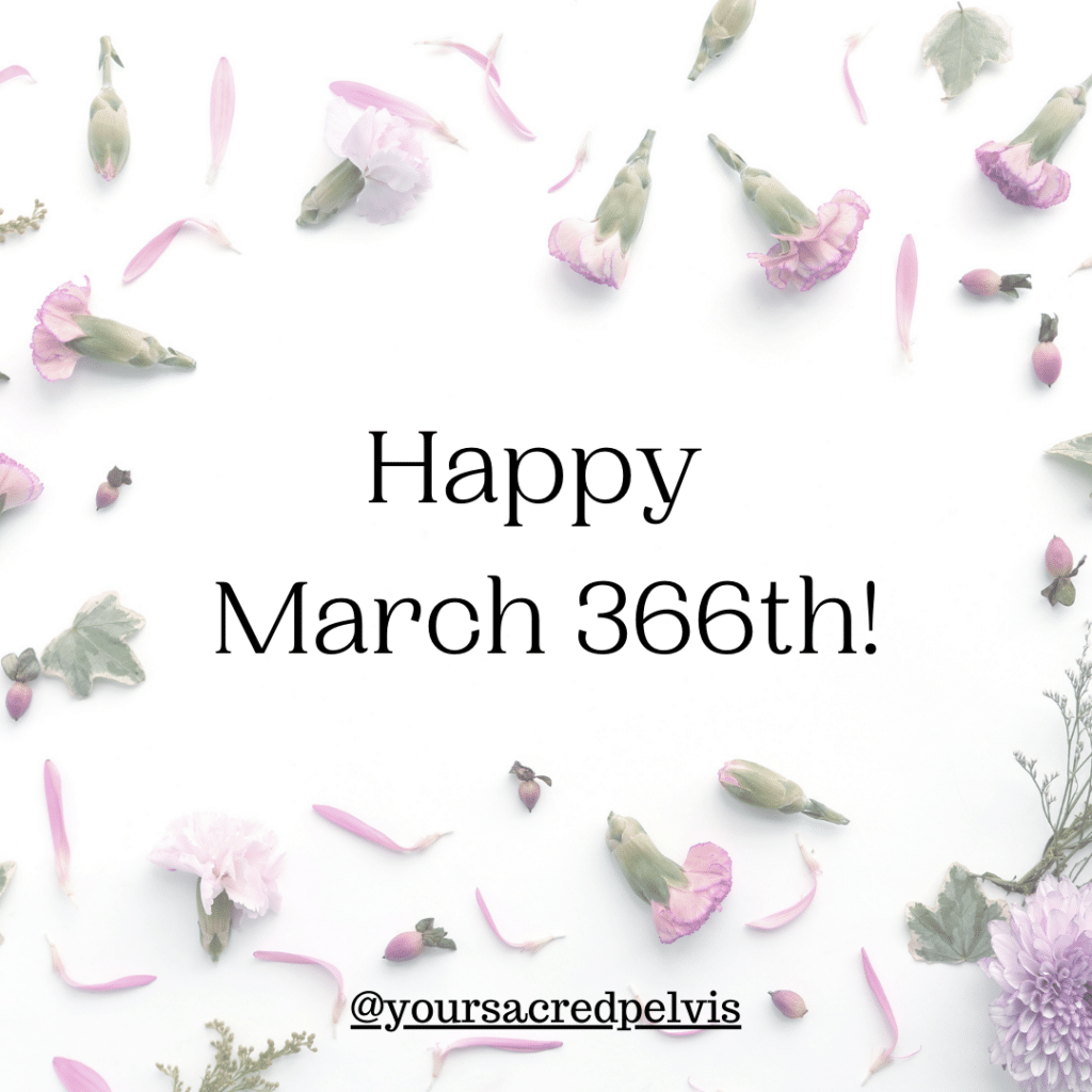 March 366th!